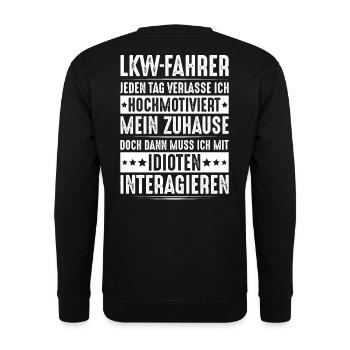 LKW-Fahrer Fernfahrer Berufskraftfahrer Trucker - Unisex Pullover - Schwarz - Hinten - Michal (187cm)