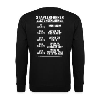 Staplerfahrer Gabelstaplerfahrer Forklift Operator - Unisex Pullover - Schwarz - Hinten - Michal (187cm)