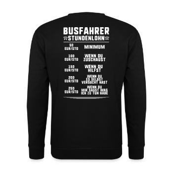 Busfahrer Bus Driver Busman Schulbusfahrer - Unisex Pullover - Schwarz - Hinten - Alina (178cm)