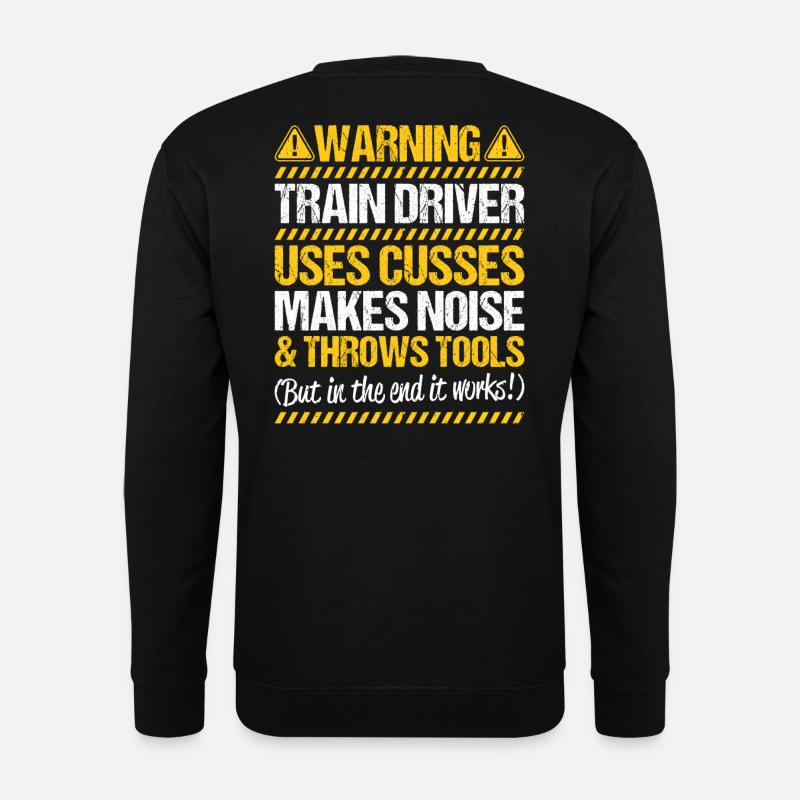 Triebfahrzeugführer Lokführer Train Driver - Unisex Pullover - Schwarz
