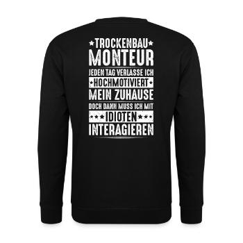 Trockenbaumonteur Trockenbau Drywaller - Unisex Pullover - Schwarz - Hinten - Michal (187cm)