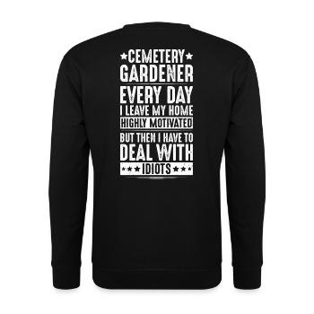Friedhofsgärtner Friedhof Cemetery Gardener - Unisex Pullover - Schwarz - Hinten - Alina (178cm)