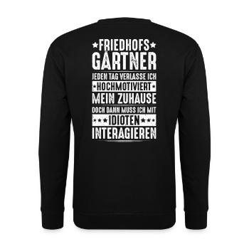 Friedhofsgärtner Friedhof Cemetery Gardener - Unisex Pullover - Schwarz - Hinten - Alina (178cm)