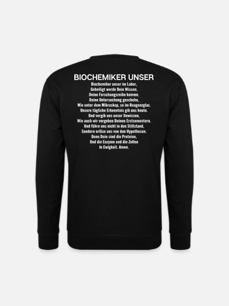 Biochemiker Biochemie Biochemistry Biochemist - Unisex Pullover - Schwarz