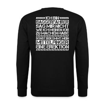 Baggerfahrer Baggerführer Heavy Equipment Operator - Unisex Pullover - Schwarz - Hinten - Michal (187cm)