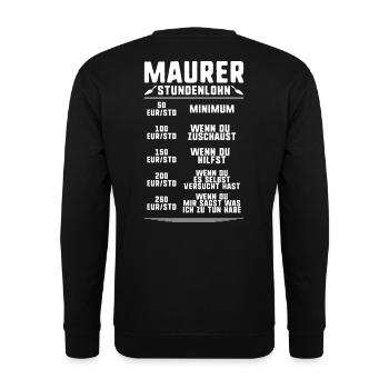 Maurer Maurermeister Mauerwerk Bricklayer Mason - Unisex Pullover - Schwarz - Hinten - Michal (187cm)