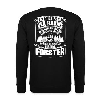 Förster Forstwirtschaft Forester Waldarbeiter Wald - Unisex Pullover - Schwarz - Hinten - Michal (187cm)