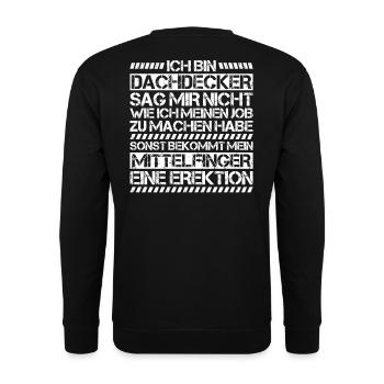 Dachdecker Dachdeckerei Dachdecken Roofer Roofing - Unisex Pullover - Schwarz - Hinten - Michal (187cm)