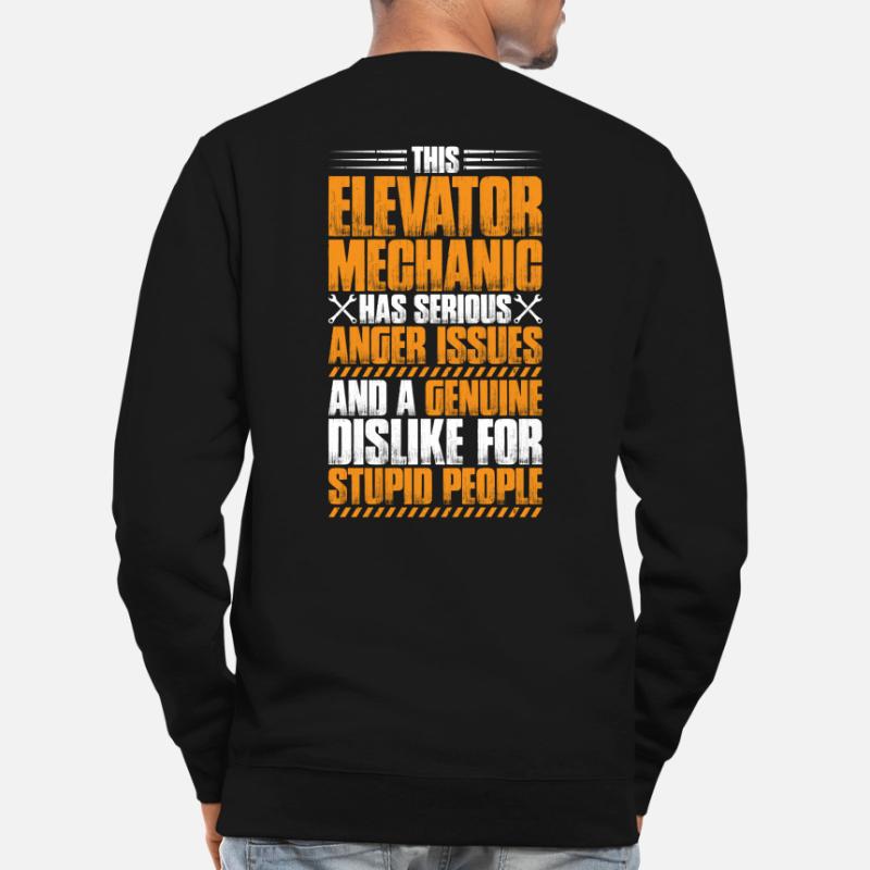 Elevator Fitter Elevator Mechanic Elevator Mechanic Unisex Sweatshirt
