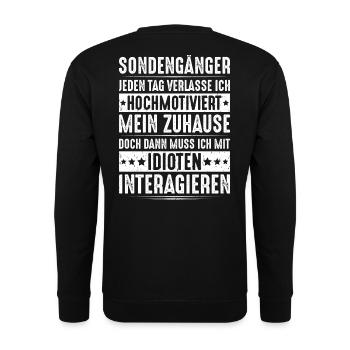 Sondengänger Sondler Metalldetektor Detectorist - Unisex Pullover - Schwarz - Hinten - Michal (187cm)