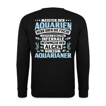 Aquaristik Aquarianer Aquarium Fische Zierfische - Unisex Pullover - Schwarz - Hinten - Michal (187cm)