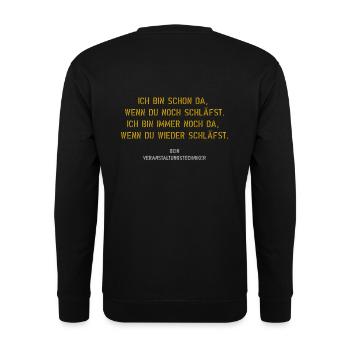 Veranstaltungstechniker - ständig schlaflos - Unisex Pullover - Schwarz - Hinten - Michal (187cm)
