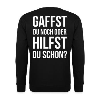 Gaffst du noch oder hilfst du schon? - Unisex Pullover - Schwarz - Hinten - Alina (178cm)