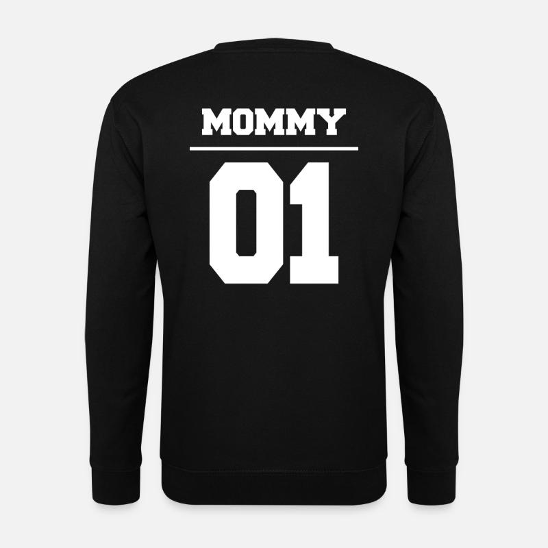 Mère Daddy Partenaire Look - Daddys 01 - Sweat-shirt Unisexe - noir