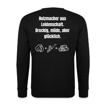 Holzmacher aus Leidenschaft. - Unisex Pullover - Schwarz - Hinten - Michal (187cm)