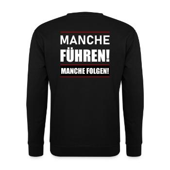 Manche führen manche folgen - Unisex Pullover - Schwarz - Hinten - Alina (178cm)