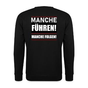 Manche führen manche folgen - Unisex Pullover - Schwarz - Hinten - Alina (178cm)