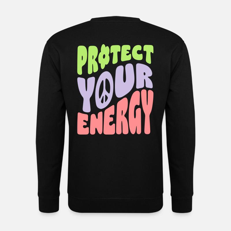Protect Your Energy - Unisex Pullover - Schwarz