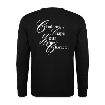 Les défis façonnent votre véritable caractère - Sweat-shirt Unisexe - noir - Dos - Alina (178cm)