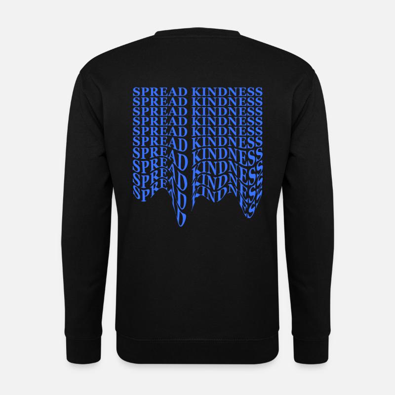 Spread Kindness - Unisex Pullover - Schwarz