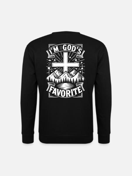 I'm God's favorite - Unisex Sweatshirt - black