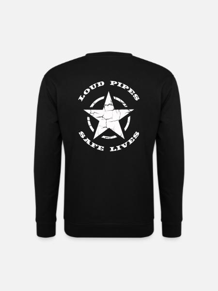 Loud Pipes Safe Lives Bikerdesign - Unisex Pullover - Schwarz