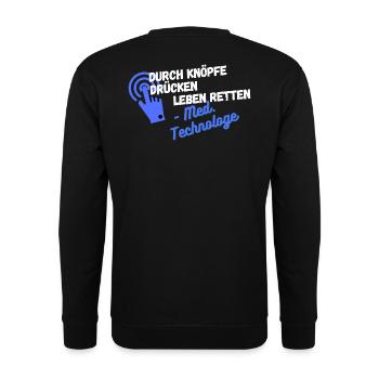 Durch Knöpfe drücken Leben retten MTRA Technologe - Unisex Pullover - Schwarz - Hinten - Alina (178cm)