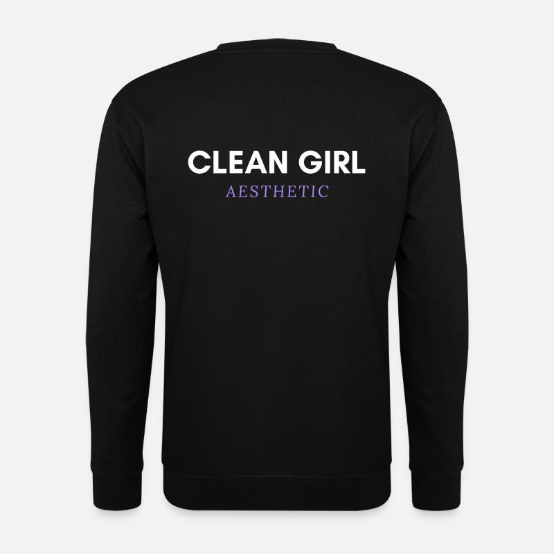 CLEAN GIRL AESTHETIC TREND - Unisex Sweatshirt - black