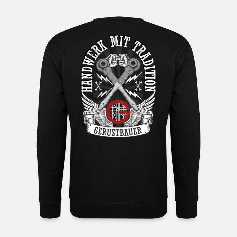 Gerüstbauer Shirt / Handwerk mit Tradition - Unisex Pullover - Schwarz