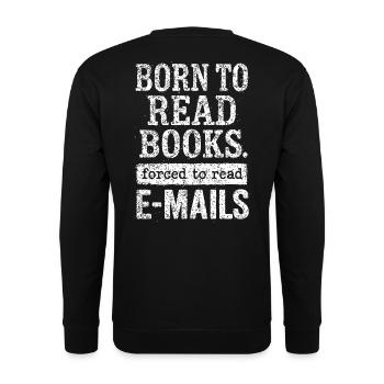 Born to Read Books – Statement - Unisex Sweatshirt - black - Back - Alina (178cm)