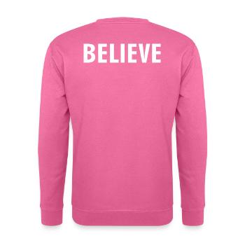 Believe - Unisex Sweatshirt - pink - Back