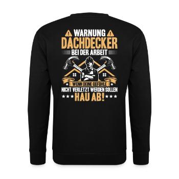 Dachdecker Dachdeckerei Dachklempner Dachspengler - Unisex Pullover - Schwarz - Hinten - Michal (187cm)