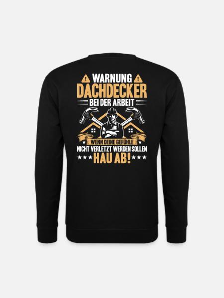 Dachdecker Dachdeckerei Dachklempner Dachspengler - Unisex Pullover - Schwarz