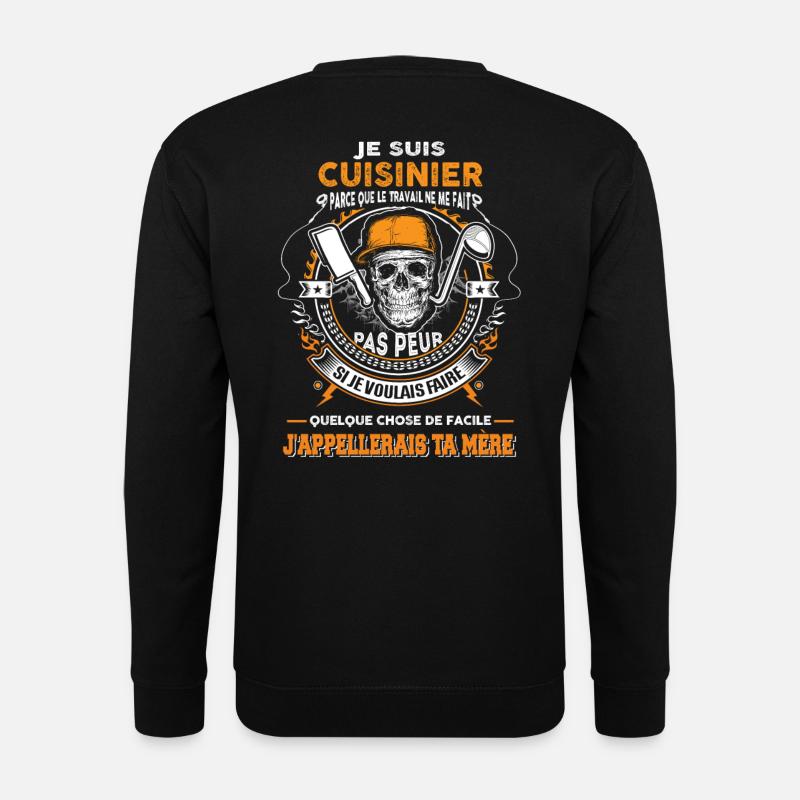 Tee Shirt Cuisinier - Unisex Sweatshirt - black
