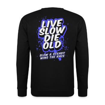 Live Slow Die Old - LSDO - Unisex Pullover - Schwarz - Hinten - Michal (187cm)