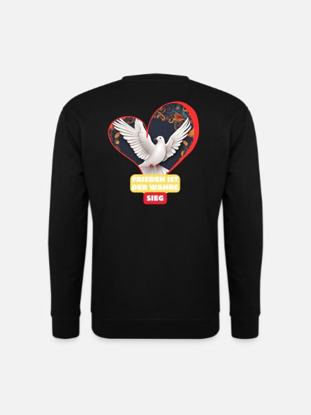 Peace is true victory! - Unisex Sweatshirt - black
