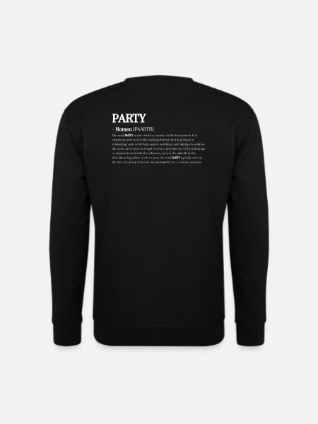 Party definition - Unisex Sweatshirt - black