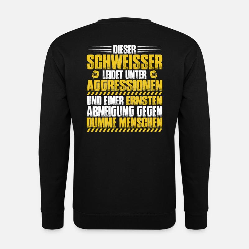 Welder welding welding shop gift - Unisex Sweatshirt - black