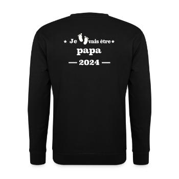 je vais être PAPA 2024 - Sweat-shirt Unisexe - noir - Dos - Michal (187cm)