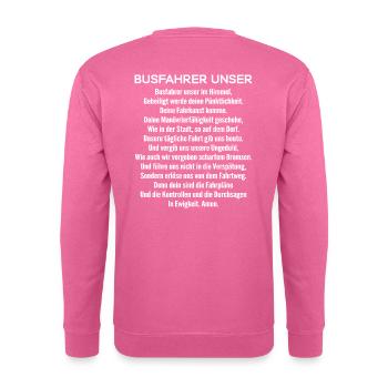 Busfahrer-Unser/Busfahrerin/Gebet/Linienbus/Bus - Unisex Pullover - Pink - Hinten