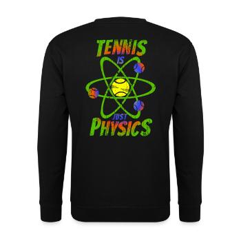 Tennis is just physic Back rainbow colors - Unisex Sweatshirt - black - Back - Alina (178cm)