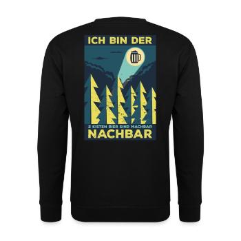 Ich bin der 2 Kisten Bier sind machbar Nachbar - Unisex Pullover - Schwarz - Hinten - Alina (178cm)
