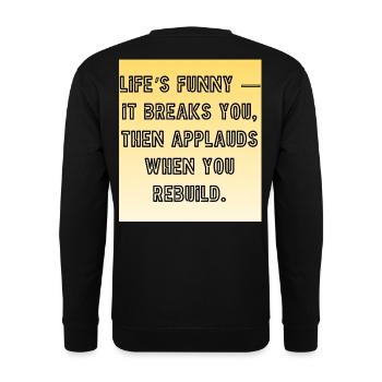 Resilience Anthem: Break and Rebuild - Unisex Pullover - Schwarz - Hinten - Alina (178cm)