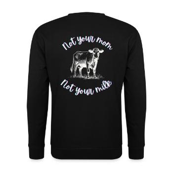 Ni ta mère, ni ton lait - Sweat-shirt Unisexe - noir - Dos - Alina (178cm)
