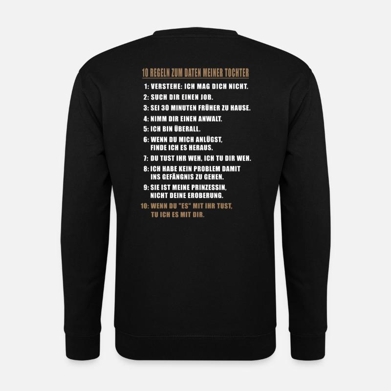 10 Regeln zum Daten meiner Tochter. Vater / Mutter - Unisex Pullover - Schwarz