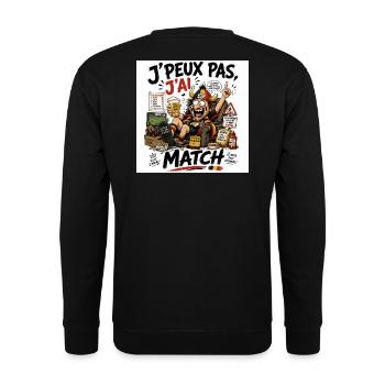 J'peux pas j'ai match - Sweat-shirt Unisexe - noir - Dos - Michal (187cm)