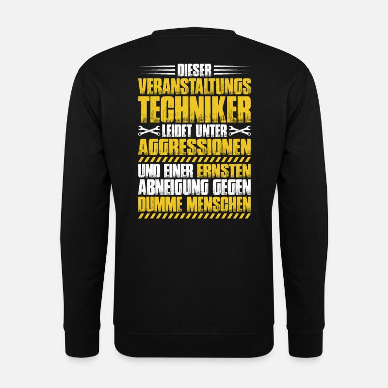 Veranstaltungstechniker Event Technician - Unisex Pullover - Schwarz