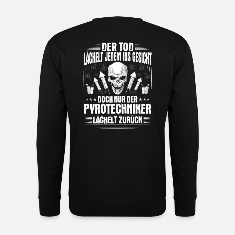 Pyrotechniker Feuerwerk Pyrotechnik Pyrotechnician - Unisex Pullover - Schwarz