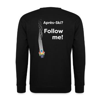 Après Ski – Follow me! Party Schifahren Spruch - Unisex Pullover - Schwarz - Hinten - Alina (178cm)