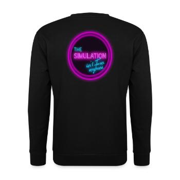 The simulation isn‘t fun anymore. - Unisex Pullover - Schwarz - Hinten - Michal (187cm)